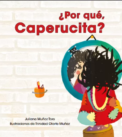 Estrategia Mas allá del azul Arte, género y primera infancia -Cuento - Por que Caperucita